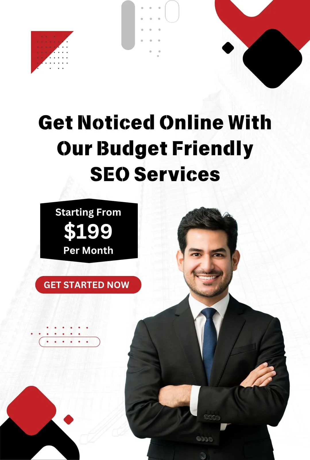 A young man wears a black blazer, a white shirt, and a blue tie standing with a smiley face and crossed hands and there is also one tagline that promotes SEO services that start from $199 per month.